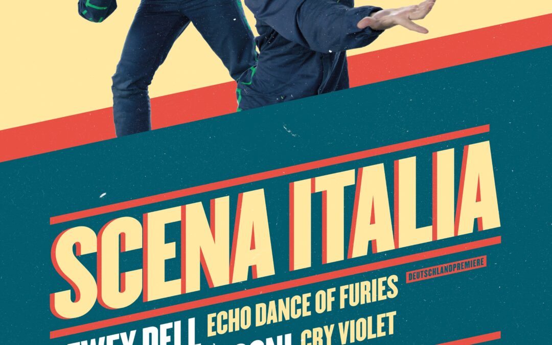 SCENA ITALIA 2026 – Tanzperformances ECHO DANCE OF FURIES & CRY VIOLET am 27./28.02. im Westkreuz
