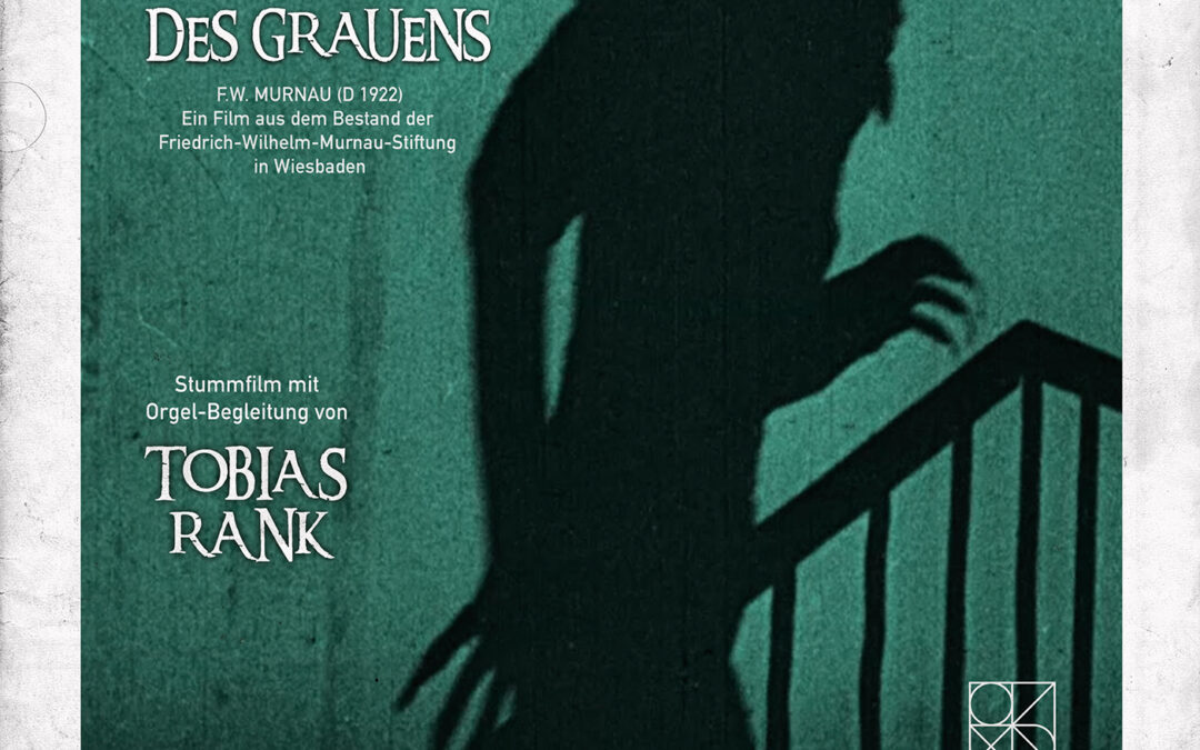 31/10/26 – 20:00 Uhr Cinema Noir „Nosferatu – Eine Symphonie des Grauens“ (D 1922, R: F.W.Murnau) mit Live-Musik